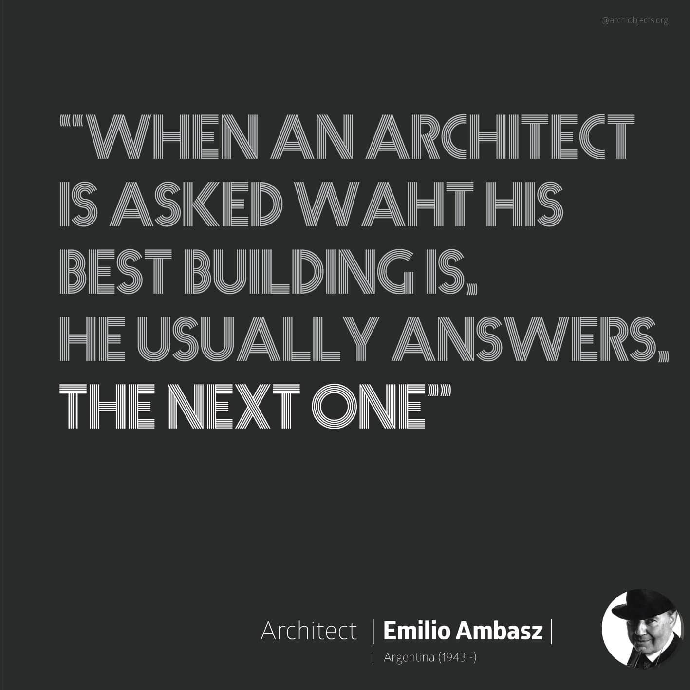 emilio ambadsz quote