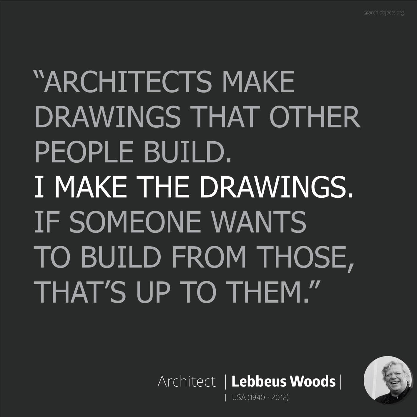 lebbeus woods quote